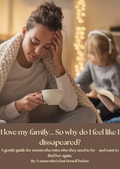 For The Mom Who Loves Her Family But Misses Herself: A Guide To Finding You Again